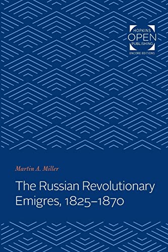 Stock image for The Russian Revolutionary Emigrs, 1825-1870 for sale by Blackwell's