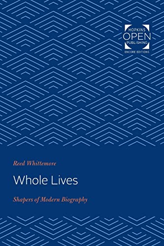 9781421434063: Pure Lives: Whole Lives: Shapers of Modern Biography