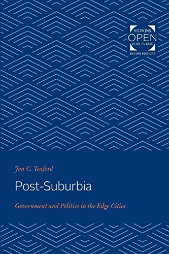 Stock image for PostSuburbia Government and Politics in the Edge Cities for sale by PBShop.store US