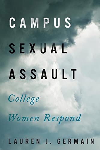 Beispielbild fr Campus Sexual Assault: College Women Respond zum Verkauf von SecondSale