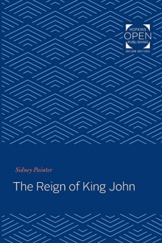 Beispielbild fr The Reign of King John zum Verkauf von -OnTimeBooks-