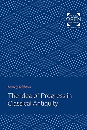 Beispielbild fr The Idea of Progress in Classical Antiquity zum Verkauf von Chiron Media
