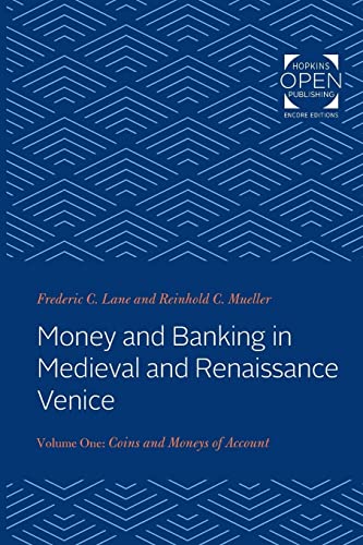 Beispielbild fr Money and Banking in Medieval and Renaissance Venice. Volume 1 Coins and Moneys of Account zum Verkauf von Blackwell's