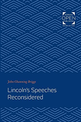 Beispielbild fr Lincoln's Speeches Reconsidered zum Verkauf von PBShop.store US