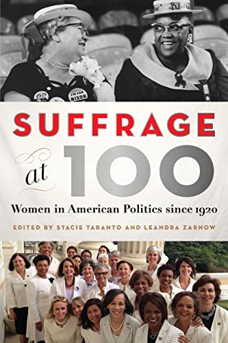 Beispielbild fr Suffrage at 100: Women in American Politics since 1920 zum Verkauf von HPB-Red