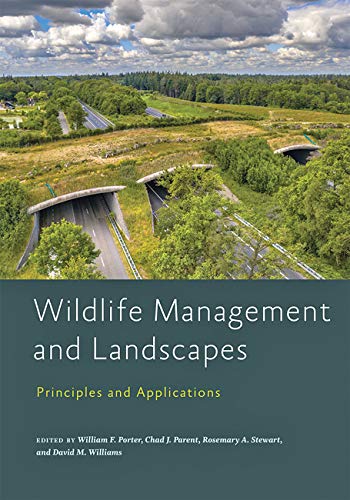 9781421440194: Wildlife Management and Landscapes: Principles and Applications (Wildlife Management and Conservation)
