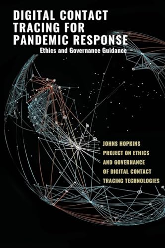 Beispielbild fr Digital Contact Tracing for Pandemic Response: Ethics and Governance Guidance zum Verkauf von -OnTimeBooks-