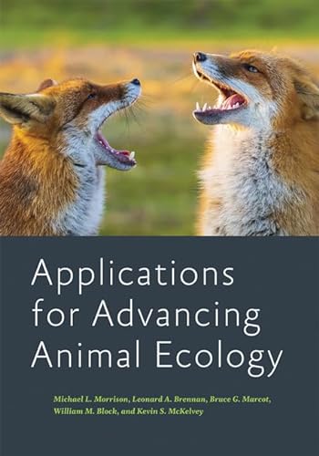 9781421440712: Applications for Advancing Animal Ecology (Wildlife Management and Conservation)