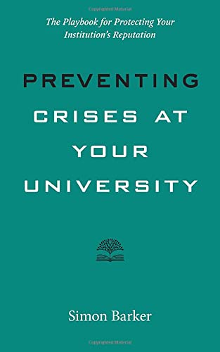 Beispielbild fr Preventing Crises at Your University zum Verkauf von Blackwell's