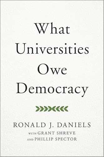 Beispielbild fr What Universities Owe Democracy zum Verkauf von Blackwell's