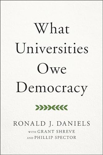 Stock image for What Universities Owe Democracy for sale by More Than Words
