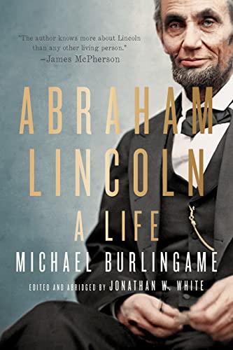 9781421445557: Abraham Lincoln: A Life