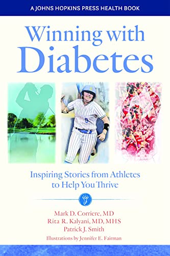Imagen de archivo de Winning with Diabetes : Inspiring Stories from Athletes to Help You Thrive a la venta por Better World Books