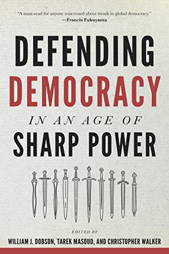 Stock image for Defending Democracy in an Age of Sharp Power for sale by Blackwell's