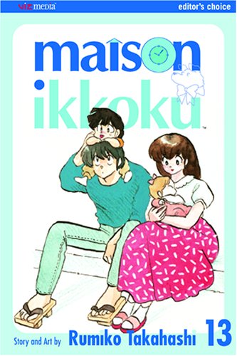 Maison Ikkoku, Vol. 13 (13) (9781421501413) by Takahashi, Rumiko