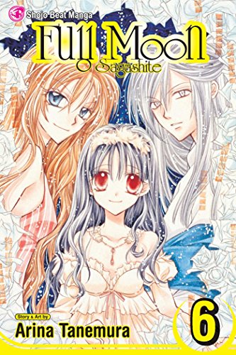 Beispielbild fr Full Moon: v. 6 (Full Moon): O Sagashite: Volume 6 zum Verkauf von WorldofBooks