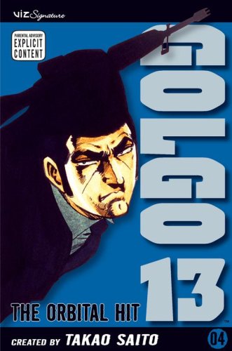 Golgo 13: The Orbital Hit Volume 4 - Takao Saito