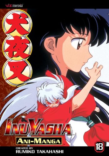 9781421504858: Inuyasha Ani-Manga 18