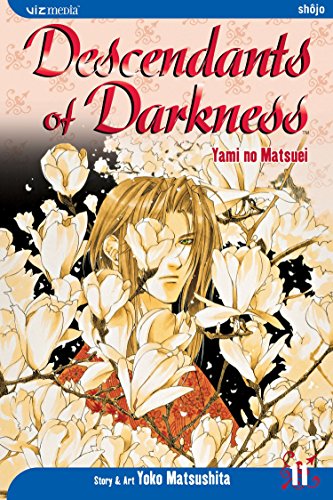 Descendants of Darkness: Yami no Matsuei, Vol. 11 (9781421505367) by Matsushita, Yoko