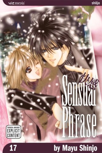 Sensual Phrase, Vol. 17 (9781421505626) by Shinjo, Mayu