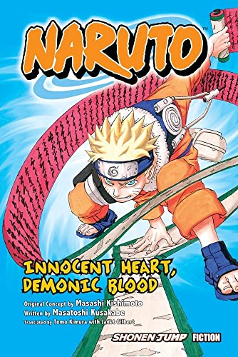 Stock image for Naruto: Innocent Heart, Demonic Blood (Novel) for sale by St Vincent de Paul of Lane County