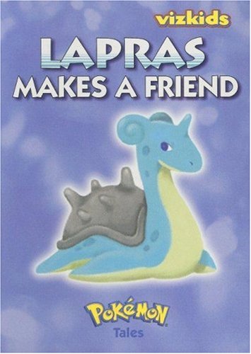 9781421509341: Pokemon Tales: Lapras Makes a Friend