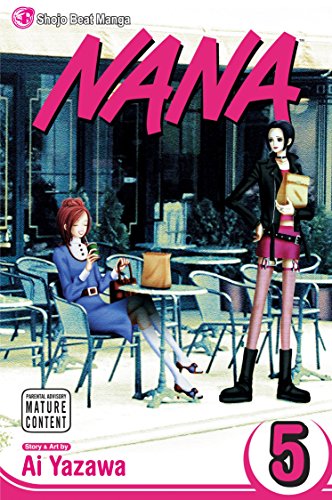 Nana, Vol. 5 (5) (9781421510194) by Yazawa, Ai