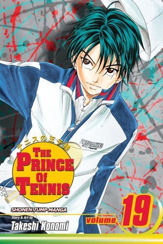 9781421510958: The Prince of Tennis 19: Tezuka's Departure