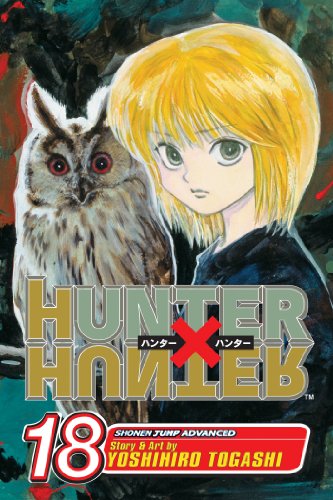 Hunter X Hunter Vol 18 By Togashi Yoshihiro New 08 Campbell Bookstore