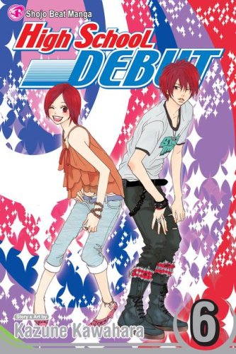 Beispielbild fr High School Debut , Vol. 6 (High School Debut) zum Verkauf von ShowMe D Books