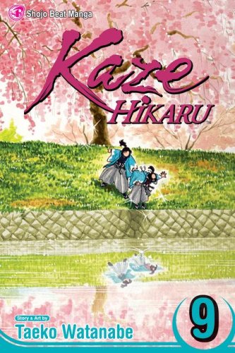 Kaze Hikaru, Vol. 9 (9) (9781421517346) by Taeko Watanabe