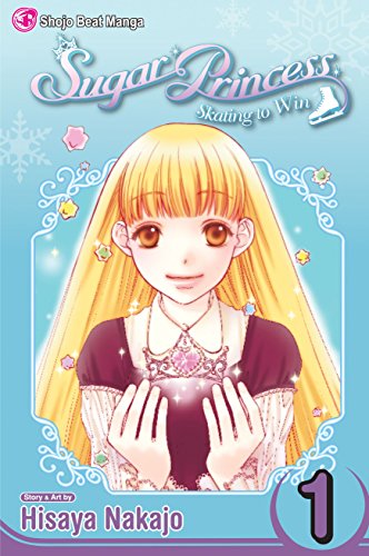 Beispielbild fr Sugar Princess: Skating to Win, Vol. 1 zum Verkauf von Better World Books: West