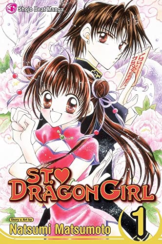 Stock image for St. Dragon Girl, Vol. 1 for sale by Better World Books