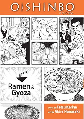 Imagen de archivo de Oishinbo: Ramen and Gyoza: A la Carte (Oishinbo: a la Carte) a la venta por Ergodebooks