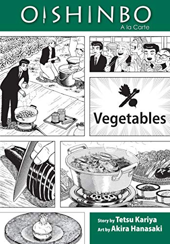 Oishinbo, Vol. 5: Vegetables