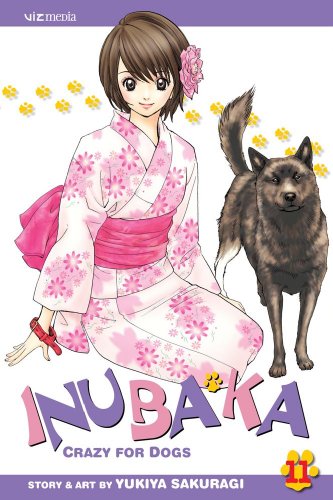 Beispielbild fr Inubaka: Crazy for Dogs, Vol. 7 zum Verkauf von Better World Books