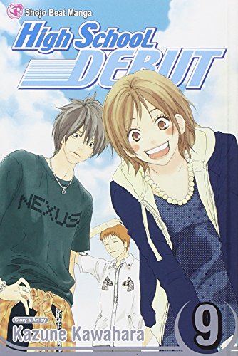 Beispielbild fr High School Debut, Vol. 9 (9) zum Verkauf von HPB Inc.