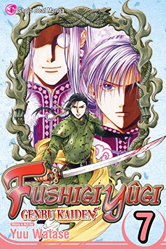 9781421522562: Fushigi Ygi: Genbu Kaiden, Vol. 7