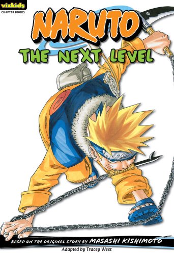 Beispielbild fr Naruto: Chapter Book, Vol. 7 : The Next Level zum Verkauf von Better World Books
