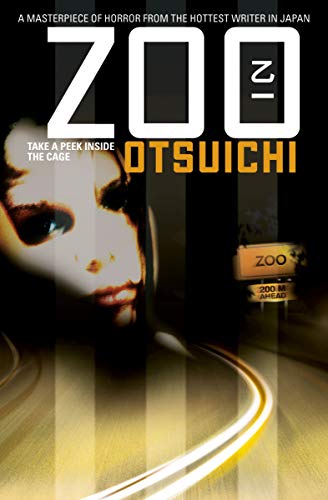 ZOO (ZOO (Novel)) (9781421525877) by Otsuichi