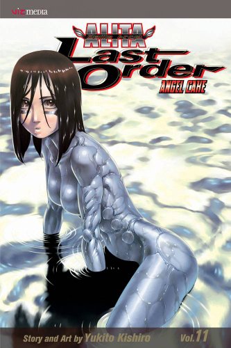 

Battle Angel Alita: Last Order, Volume 11: Angel Cake