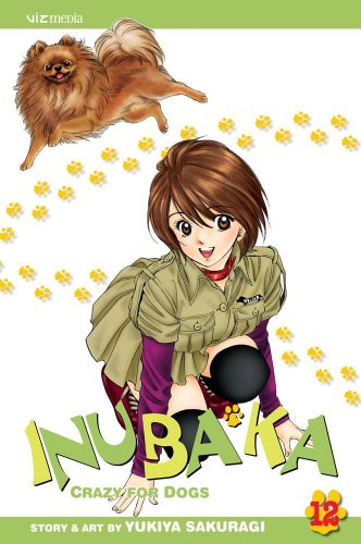 Beispielbild fr Inubaka: Crazy for Dogs, Vol. 12 (12) zum Verkauf von HPB-Ruby