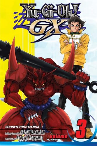 Stock image for Yu-Gi-Oh! GX, Vol. 3 for sale by Goodwill