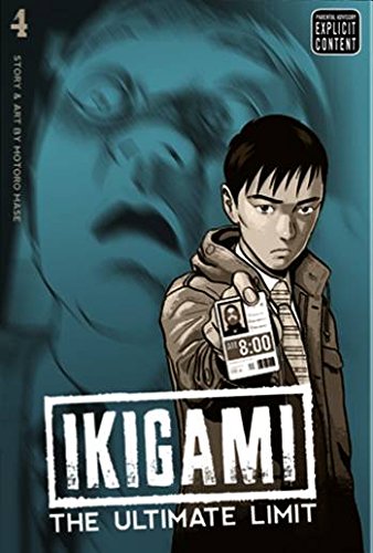 9781421526812: IKIGAMI ULTIMATE LIMIT GN VOL 04 (MR) (C: 1-0-1) (Ikigami: The Ultimate Limit)
