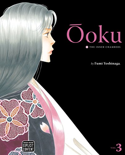 Beispielbild fr "oku: The Inner Chambers, Vol. 3 zum Verkauf von ThriftBooks-Dallas