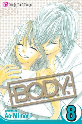 Imagen de archivo de B.O.D.Y., Vol. 8 (8) a la venta por HPB-Ruby