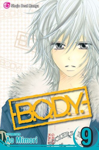 Stock image for B.O.D.Y., Vol. 9 (9) for sale by HPB-Ruby