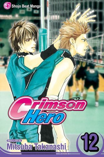 Beispielbild fr Crimson Hero, Vol. 12 (12) zum Verkauf von Half Price Books Inc.