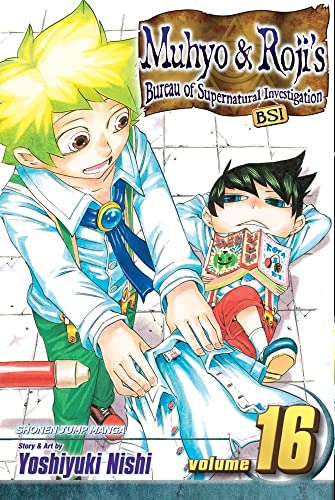 9781421528380: Muhyo & Roji's Bureau of Supernatural Investigation, Volume 16