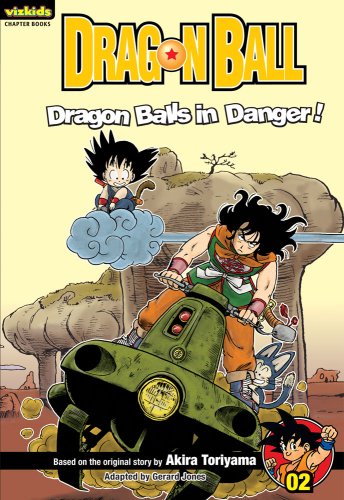 Beispielbild fr Dragon Ball: Chapter Book, Vol. 2: Dragon Balls in Danger! (2) (Dragon Ball: Chapter Books) zum Verkauf von HPB Inc.